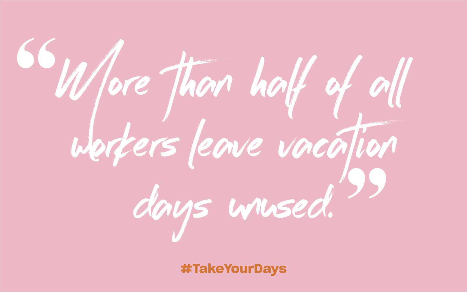 Plus de la moitié de tous les travailleurs laissent des jours de vacances inutilisés
